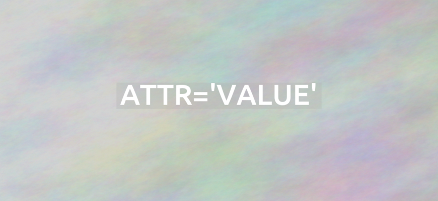 CSS attr='value'